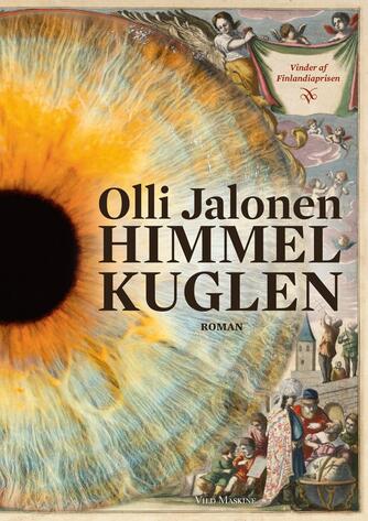 Olli Jalonen: Himmelkuglen : roman