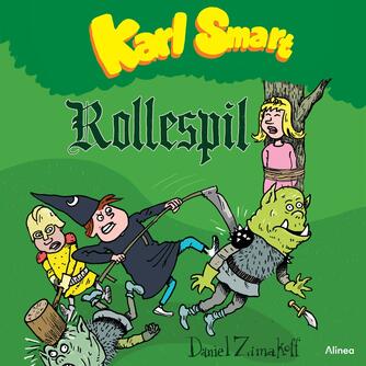 Daniel Zimakoff: Karl Smart - rollespil