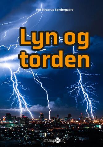 Per Straarup Søndergaard: Lyn og torden