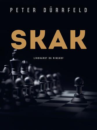 Peter Dürrfeld: Skak