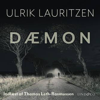 Ulrik Lauritzen (f. 1974): Dæmon