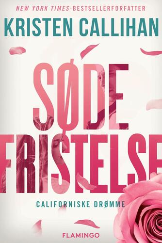 Kristen Callihan: Søde fristelse