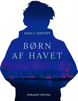 Leon S. Dantoft: Børn af havet