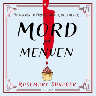 Rosemary Shrager: Mord på menuen