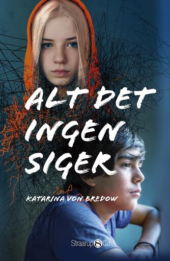 Katarina von Bredow: Alt det ingen siger