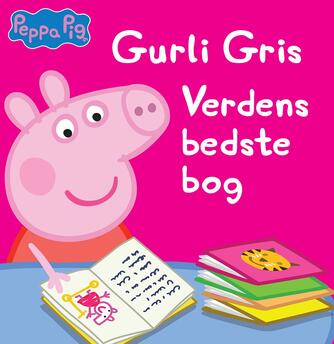 : Gurli Gris - verdens bedste bog