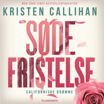 Kristen Callihan: Søde fristelse