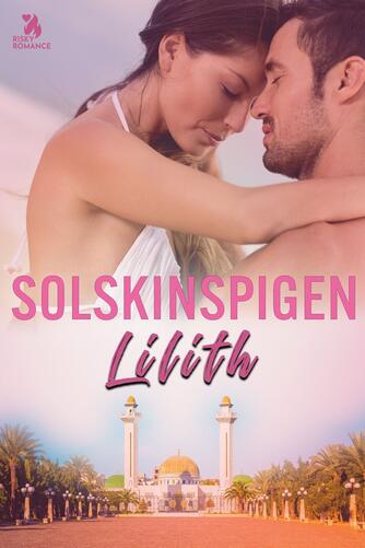 Lilith: Solskinspigen