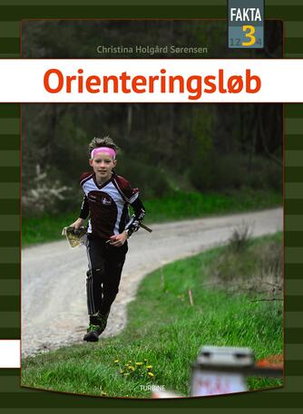 Christina Holgård Sørensen: Orienteringsløb