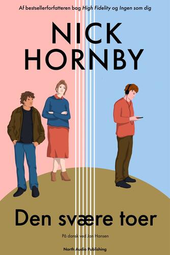 Nick Hornby: Den svære toer