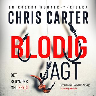 Chris Carter (f. 1965): Blodig jagt