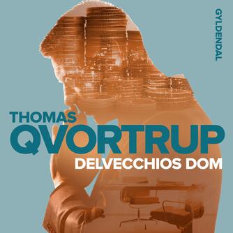 Thomas Qvortrup: Delvecchios dom