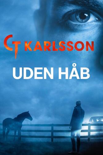 C. T. Karlsson: Uden håb