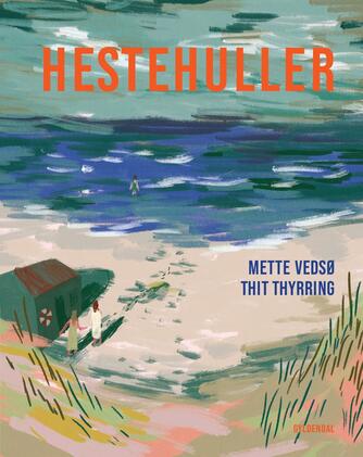 Mette Vedsø: Hestehuller