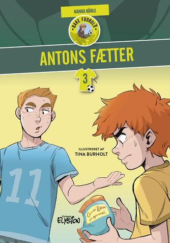 Nanna Kühle: Antons fætter