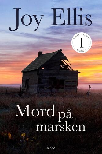 Joy Ellis: Mord på marsken