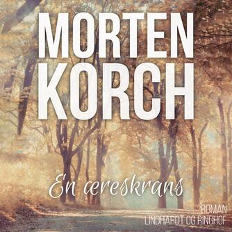 Morten Korch: En æreskrans
