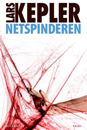 Lars Kepler: Netspinderen : krimi