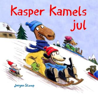 Jørgen Stamp: Kasper Kamels jul