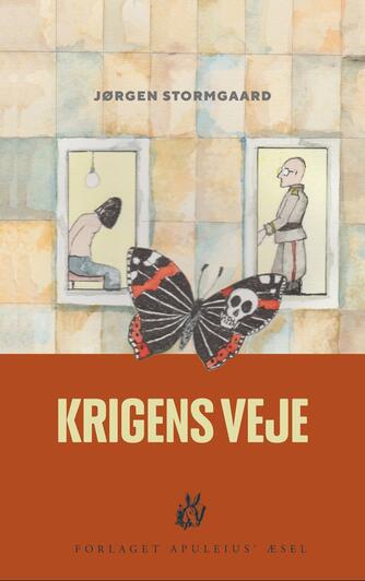 Jørgen Stormgaard: Krigens veje