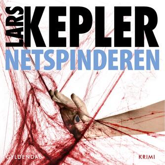Lars Kepler: Netspinderen