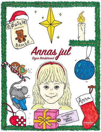 Signe Nordstrand: Annas jul