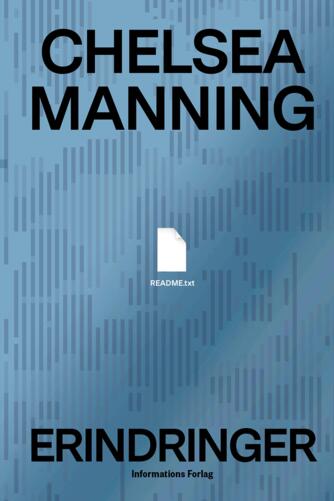 Chelsea Manning: README.txt : erindringer