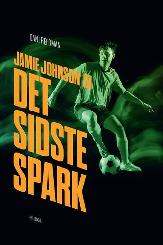 Dan Freedman: Det sidste spark