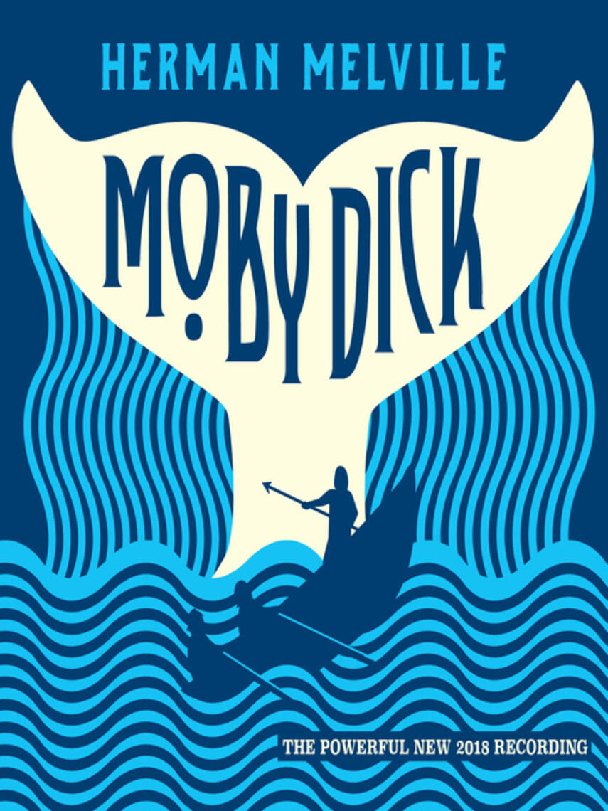 Herman Melville: Moby Dick