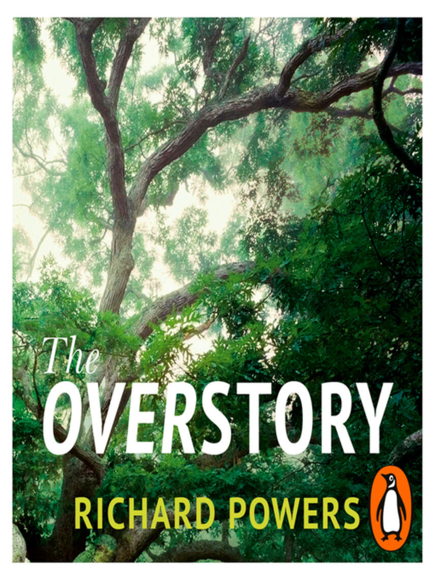 Richard Powers: The Overstory