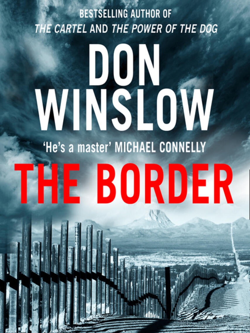 Don Winslow: The Border
