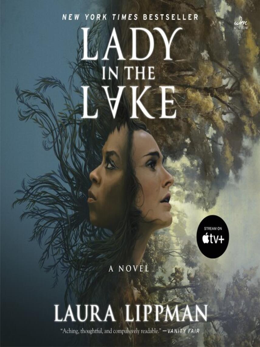 Laura Lippman: Lady in the Lake : A Novel