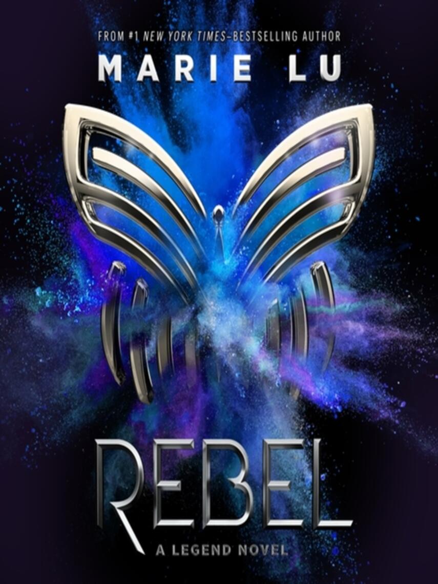 Marie Lu: Rebel