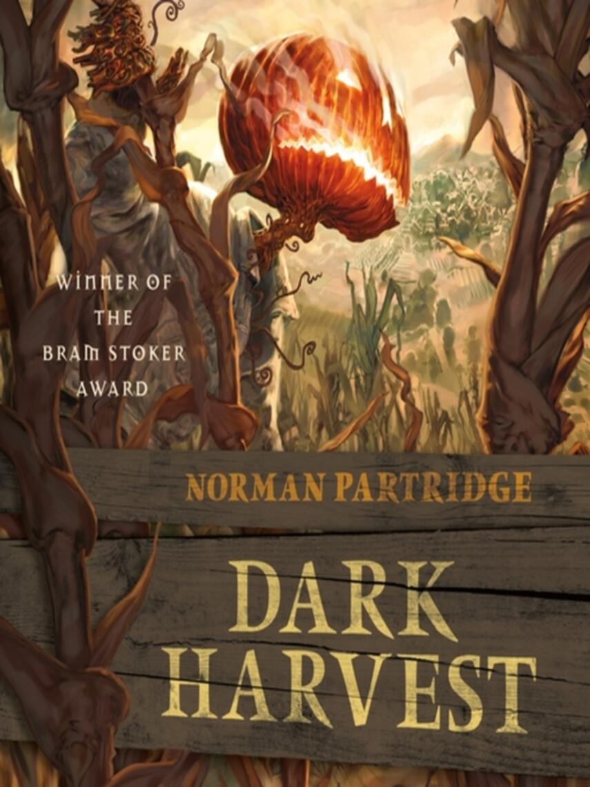 Norman Partridge: Dark Harvest