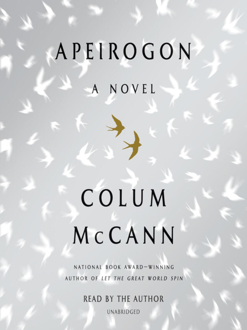 Colum McCann: Apeirogon : A Novel