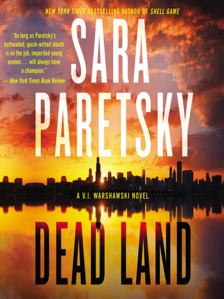 Sara Paretsky: Dead Land