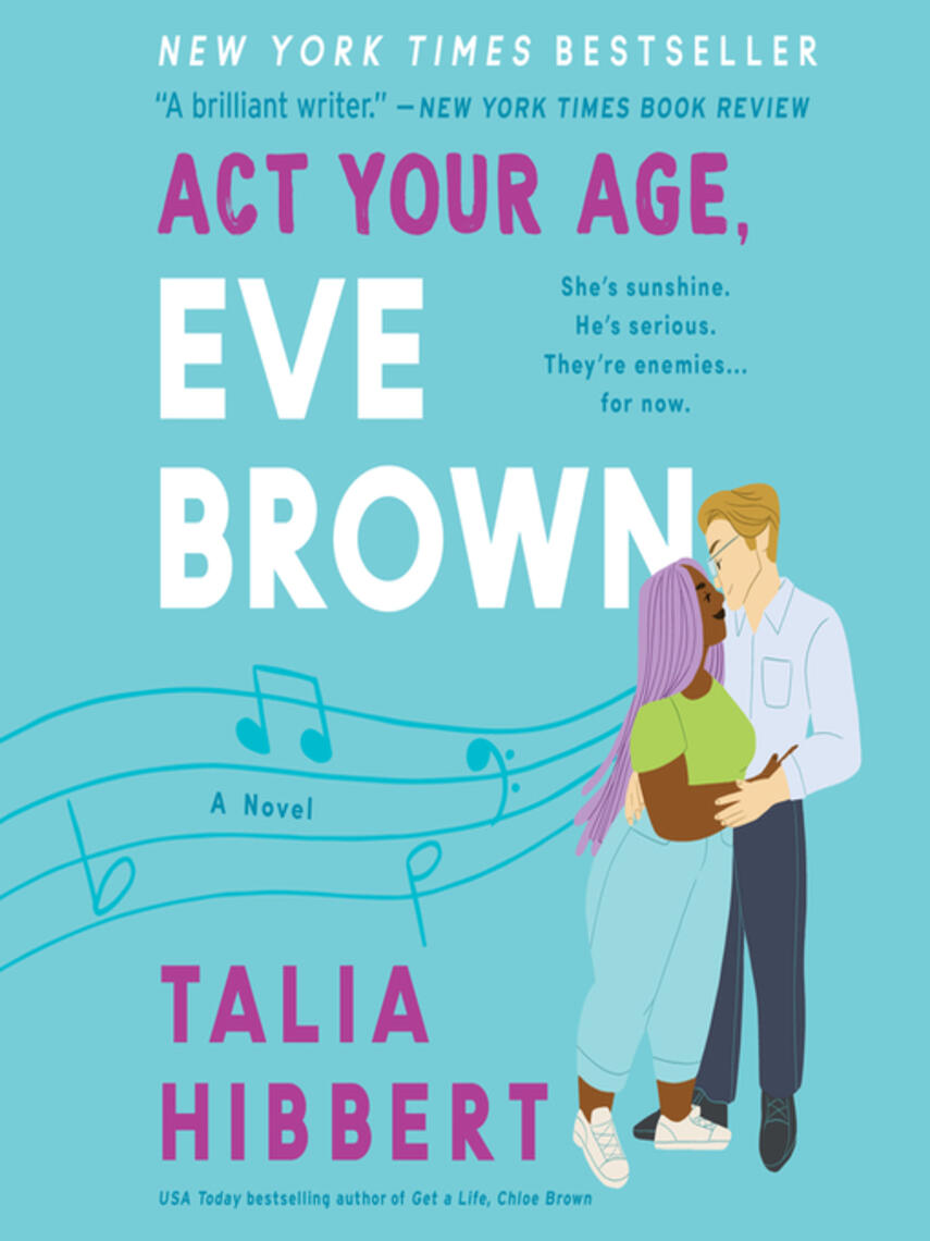Talia Hibbert: Act Your Age, Eve Brown
