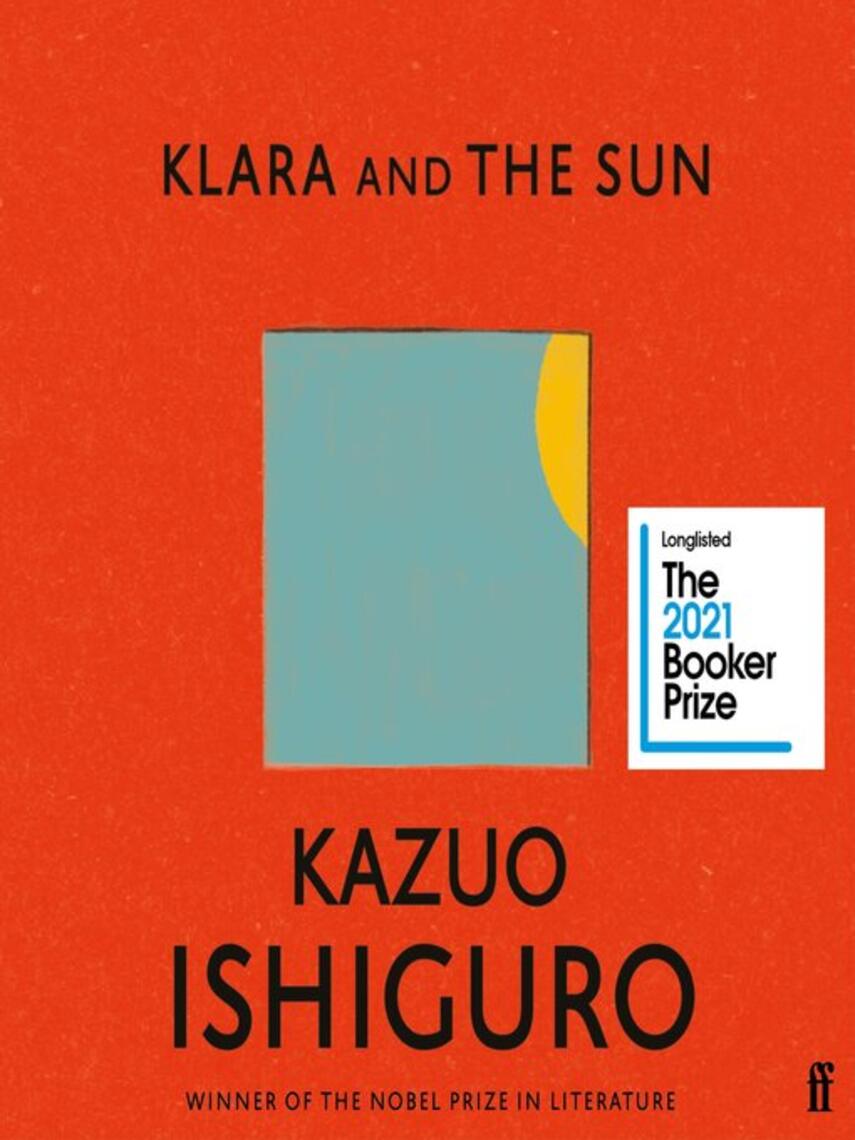 Kazuo Ishiguro: Klara and the Sun