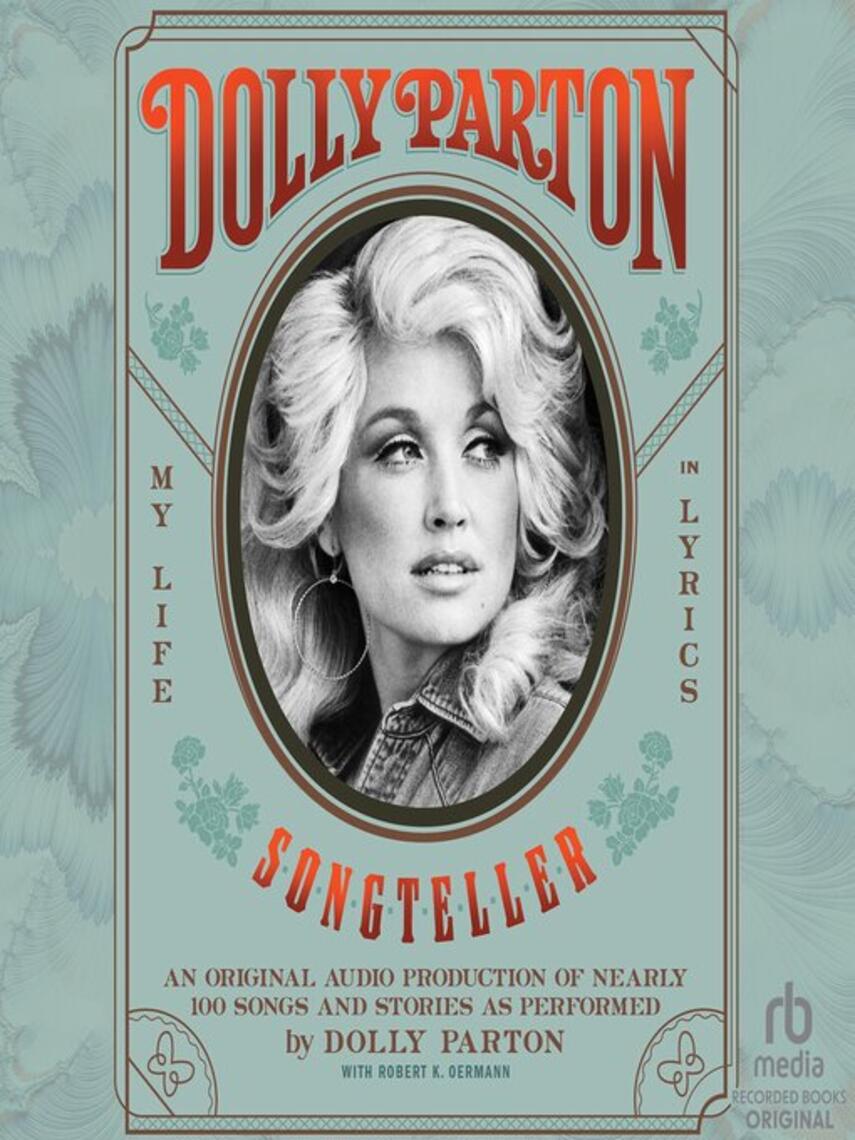 Dolly Parton: Dolly Parton, Songteller : My Life in Lyrics