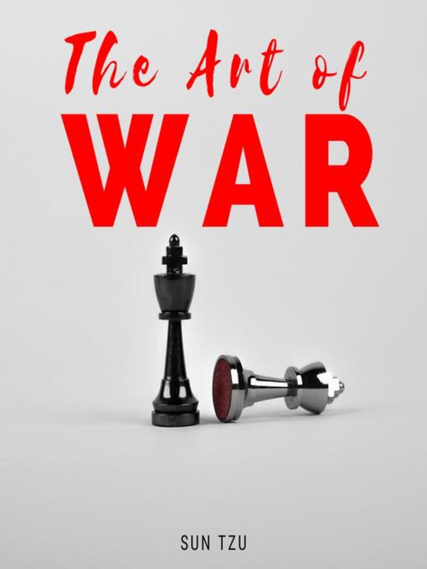 Sun Tzu: The Art of War
