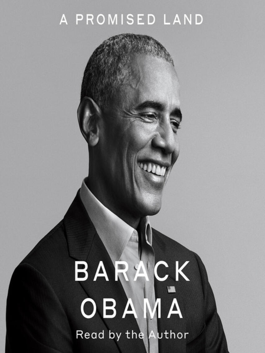 Barack Obama: A Promised Land