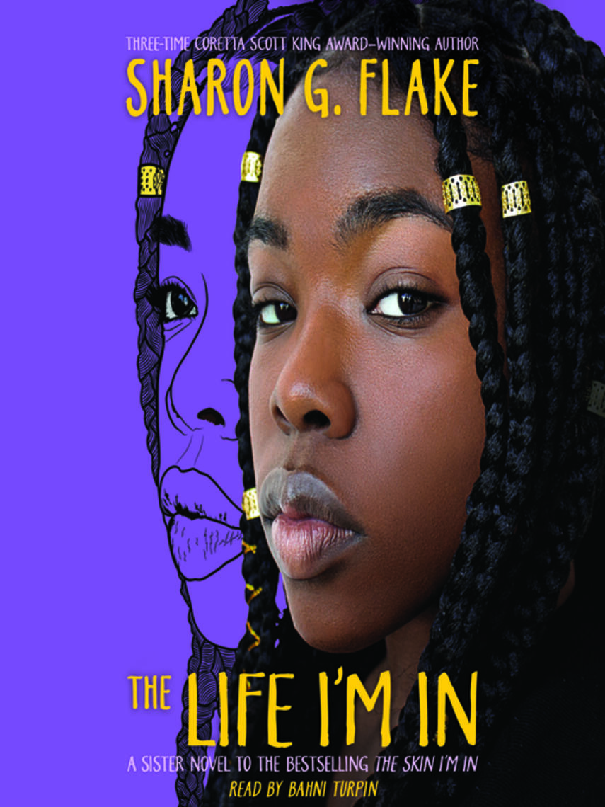 Sharon G. Flake: The Life I'm In