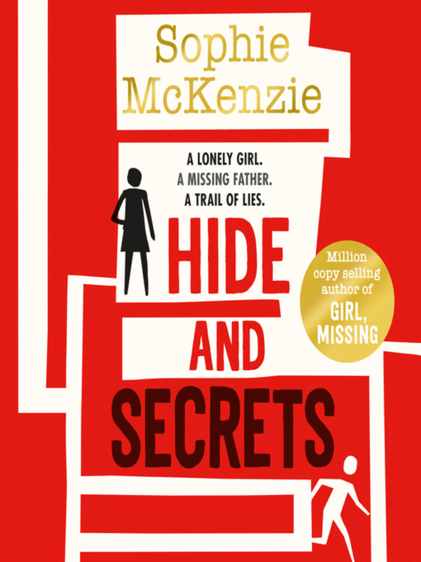 Sophie McKenzie: Hide and Secrets