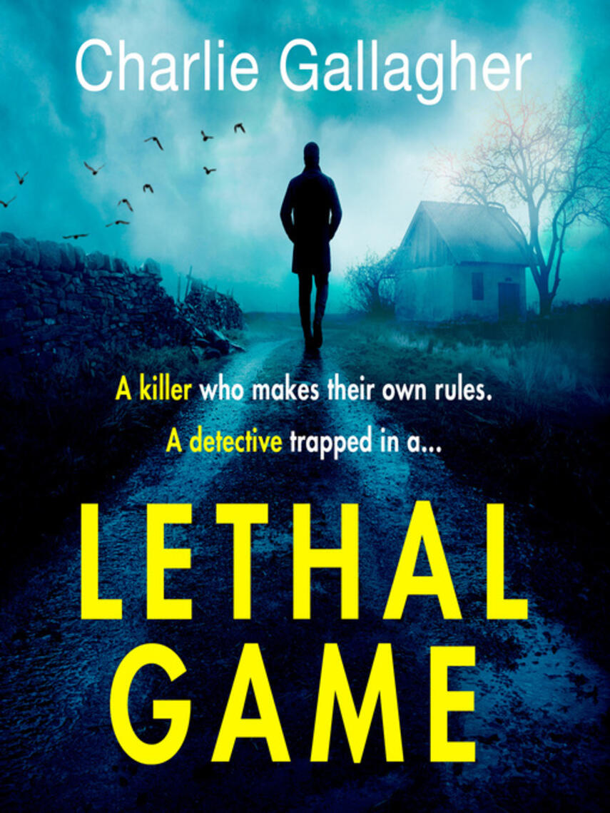 Charlie Gallagher: Lethal Game