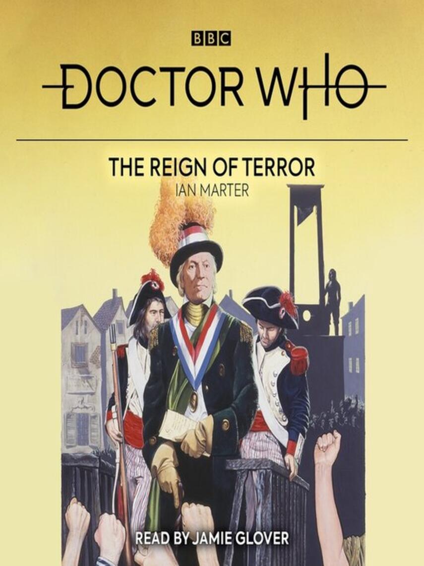 Ian Marter: Doctor Who: The Reign of Terror : 1st Doctor Novelisation