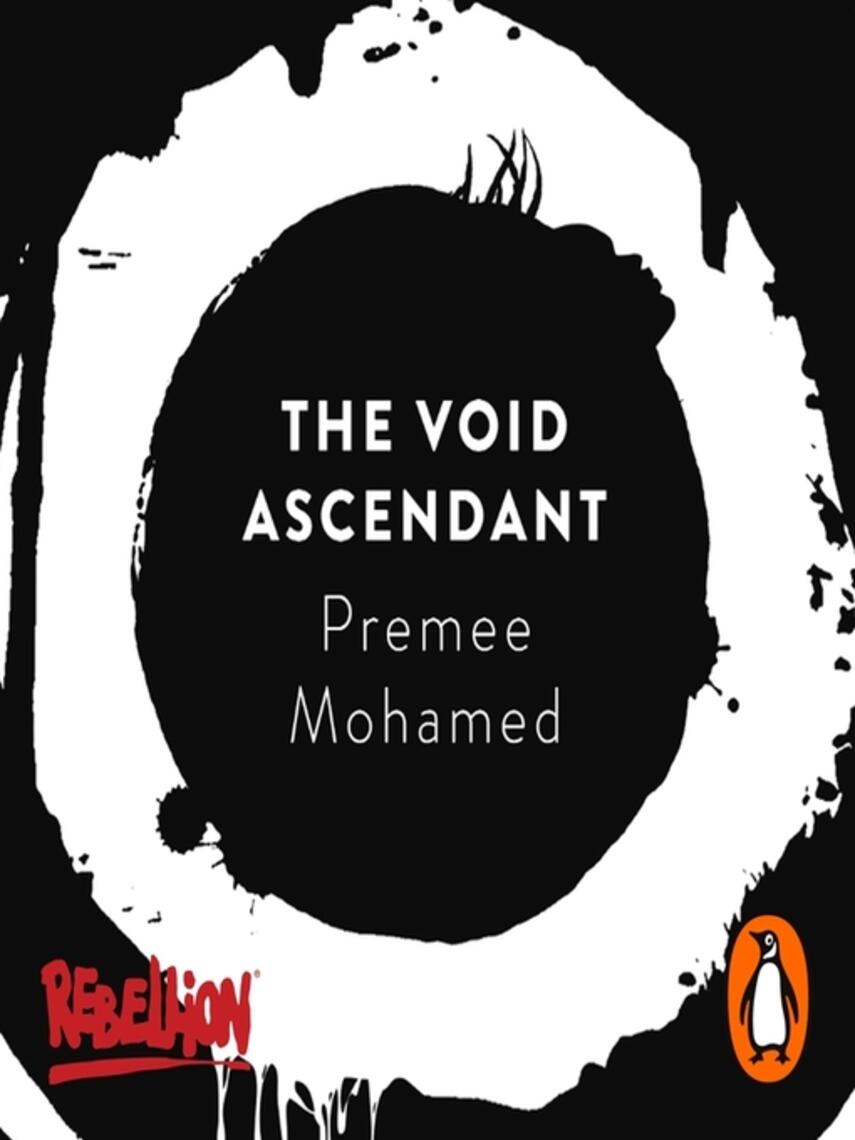 Premee Mohamed: The Void Ascendant