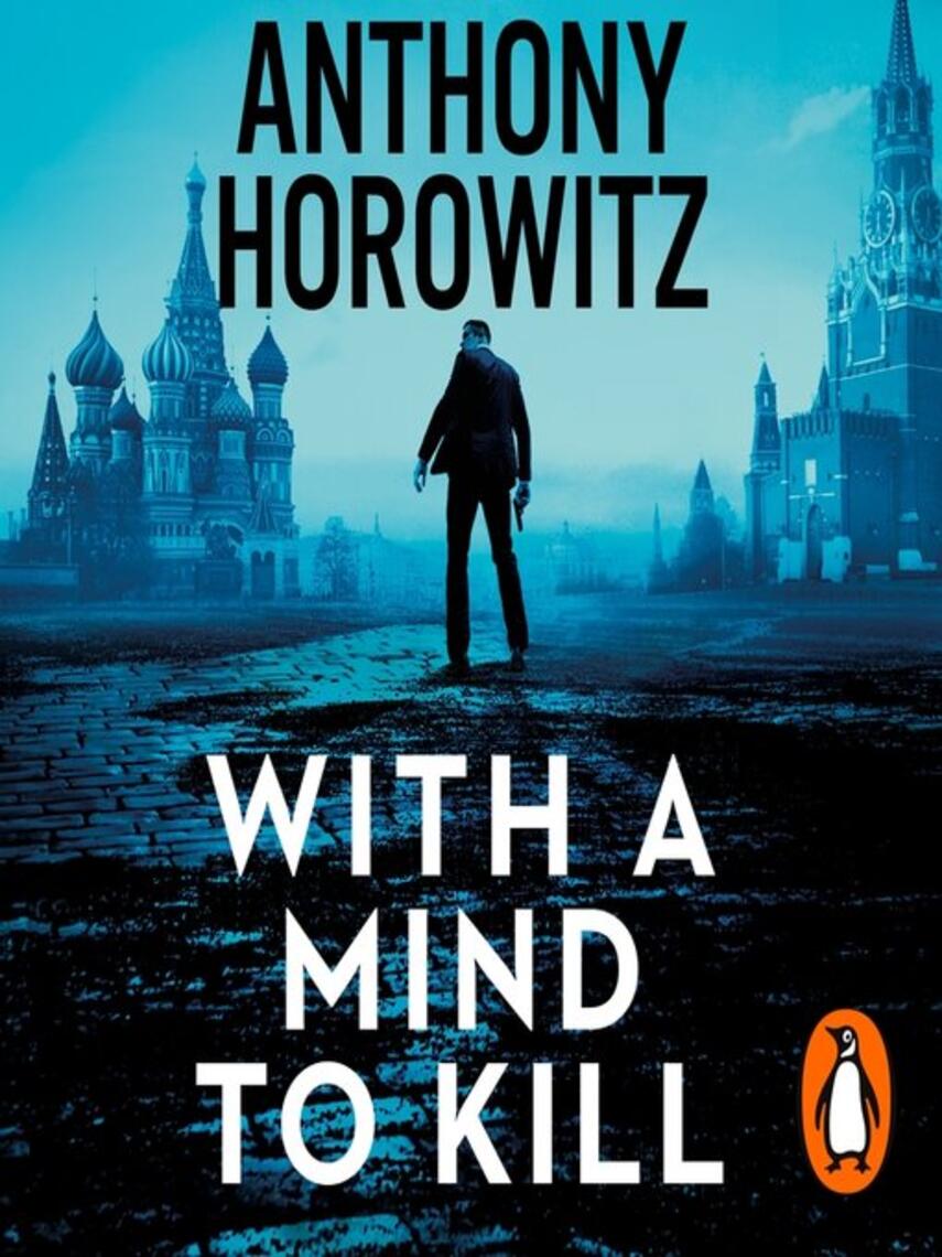 Anthony Horowitz: With a Mind to Kill