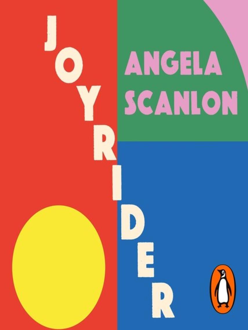 Angela Scanlon: Joyrider : How gratitude can help you get the life you really want