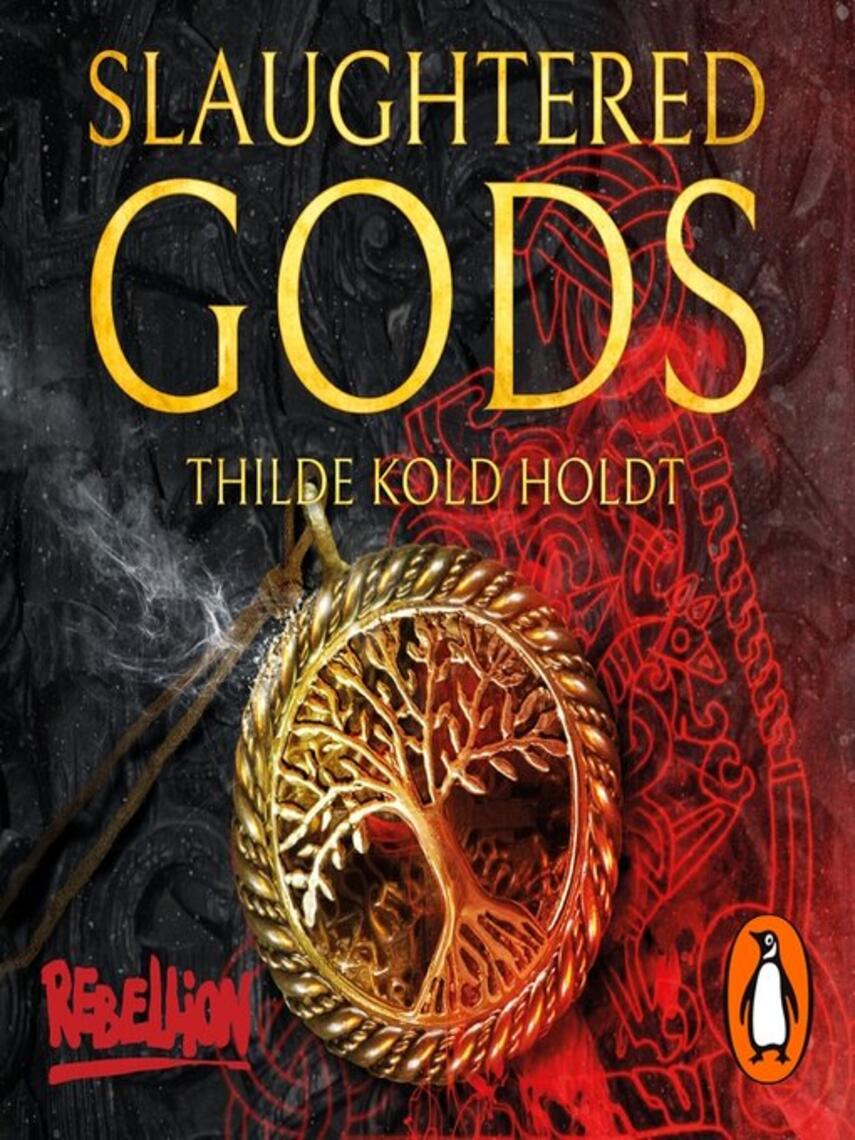 Thilde Kold Holdt: Slaughtered Gods