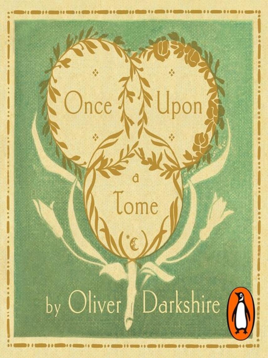 Oliver Darkshire: Once Upon a Tome : The misadventures of a rare bookseller